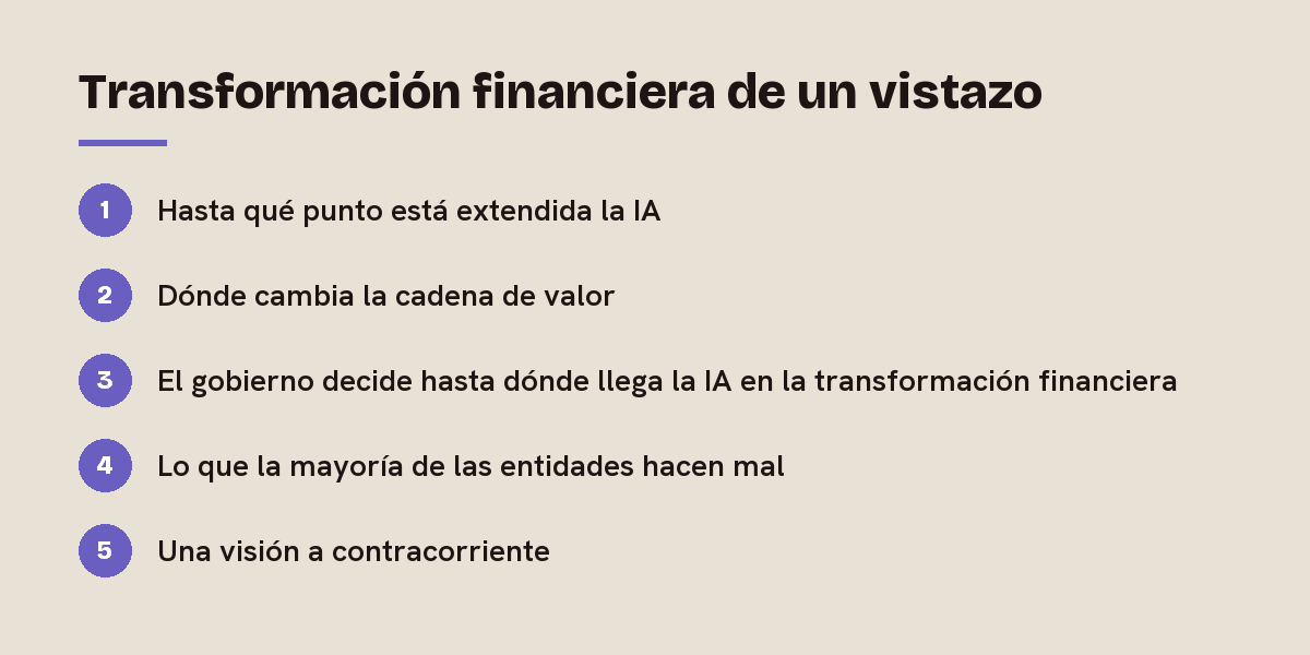 Transformación financiera de un vistazo: esquema de las 5 secciones de esta respuesta