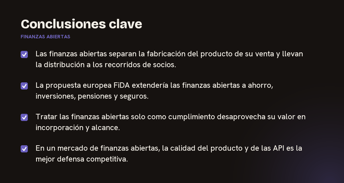 Conclusiones clave sobre finanzas abiertas, resumidas en 4 puntos