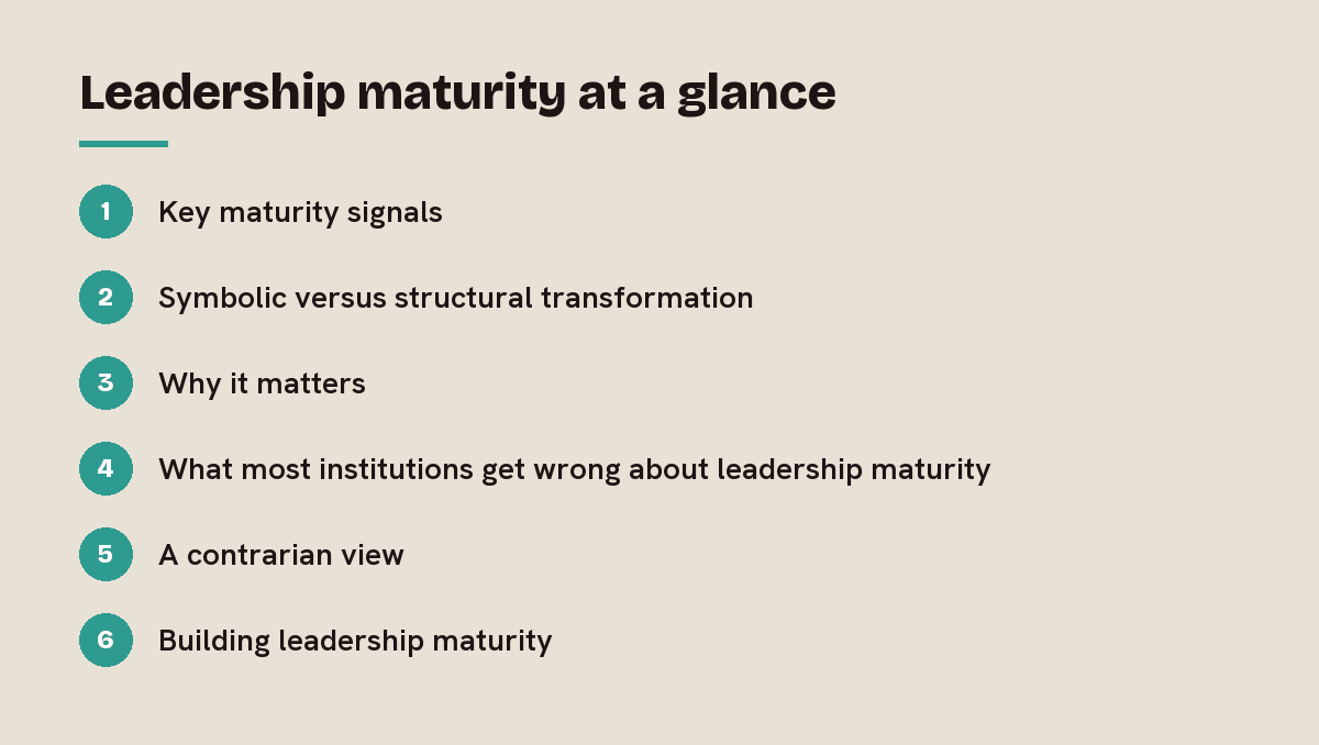 Leadership maturity at a glance: outline of the 6 sections in this answer