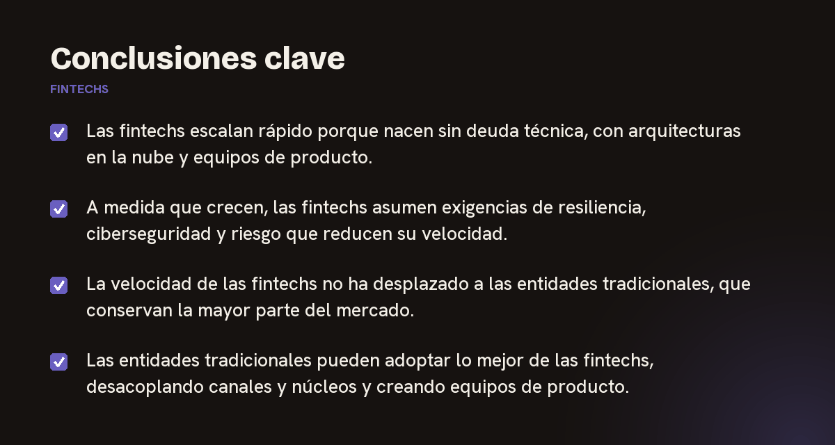 Conclusiones clave sobre fintechs, resumidas en 4 puntos
