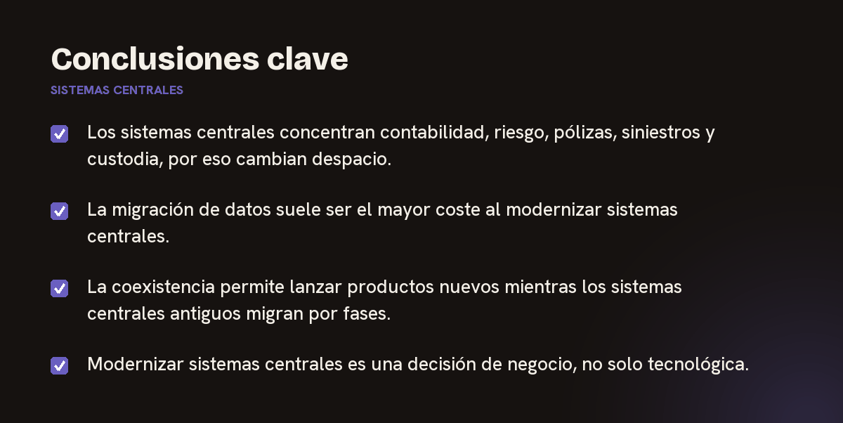 Conclusiones clave sobre sistemas centrales, resumidas en 4 puntos