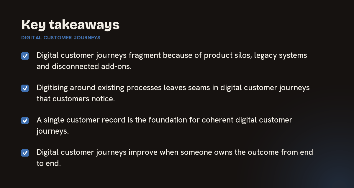 Key takeaways on digital customer journeys, summarised in 4 points